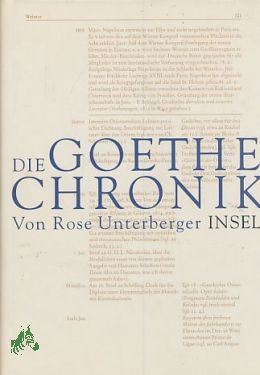 Die Goethe-Chronik / von Rose Unterberger - Unterberger, Rose (Verfasser), Michels, Hermann (Einbandgestalter), Göllner, Regina (Einbandgestalter)Dörr, Elke (Buchgestalter)